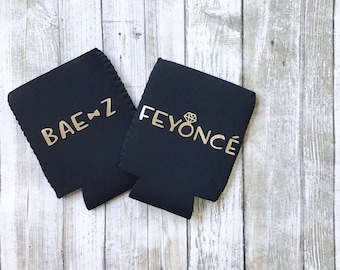 Feyonce Can Cooler -OR- Bae Z Can Cooler | Multiple Colors Available | Lettering Color Options