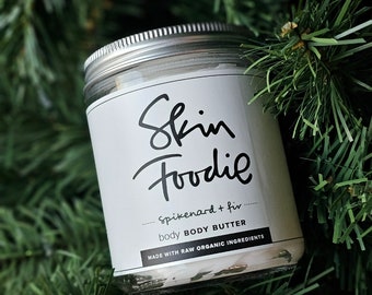 spikenard + fir | body butter | skin foodie