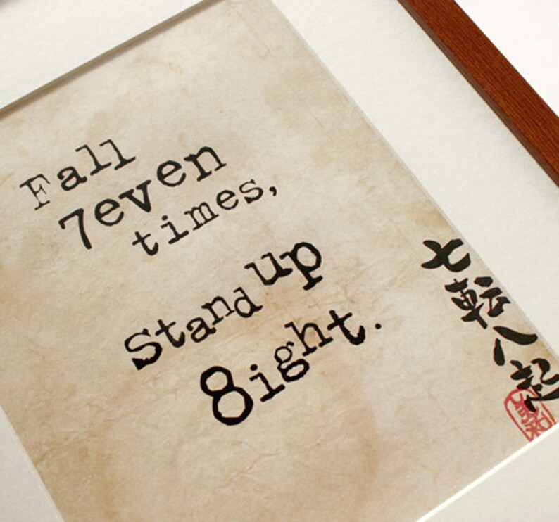 Fall Seven Times Stand up Eight Motivational Art Etsy