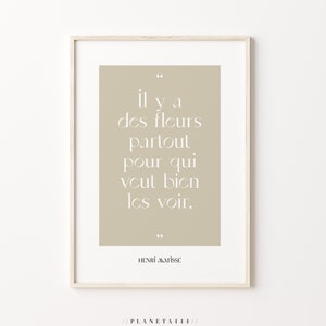 Henri Matisse Quote Art Print There Are Flowers Inspiring - Etsy