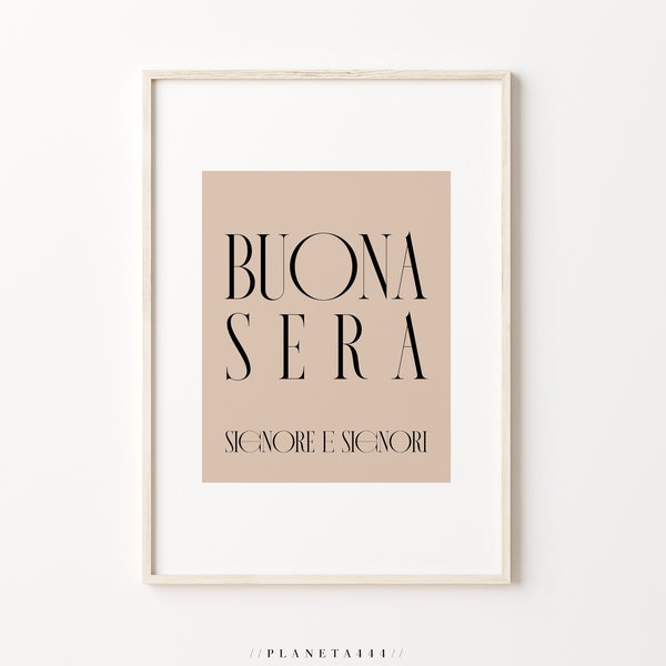 Buona Sera Signore Signori Citation typographique Art Imprimer Italien Dicton Art Mural Italie Accueil Affiche Italia Souvenirs de Voyage Œuvre d’art minimale