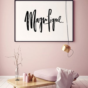 Magnifique Script Magnifique, Wall Art, French Word, French Art, Quote Poster ...