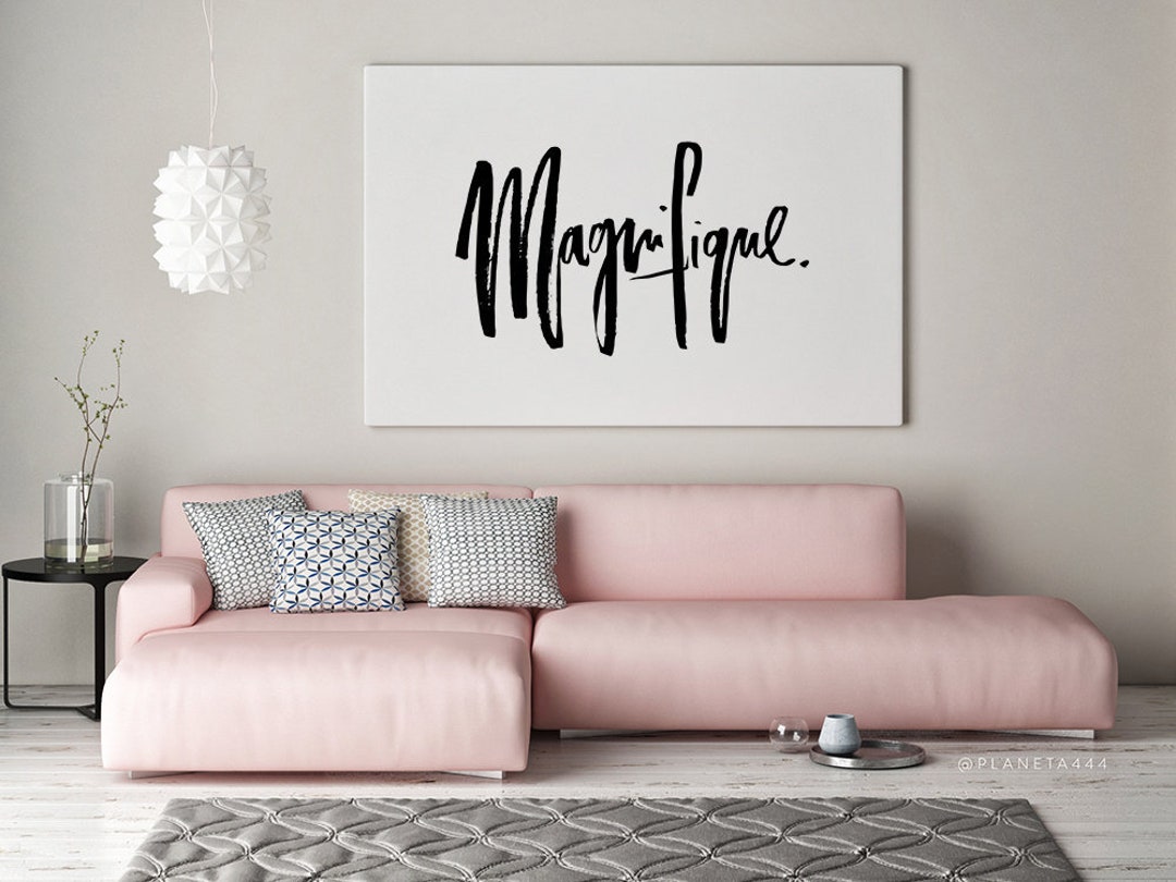 Magnifique, Wall Art, French Word, French Art, Quote Poster