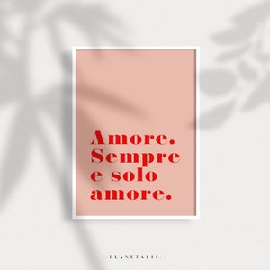 Amore Sempre Solo Art Print, Italian Love Typography Wall Art, Italian Words Print, Red And Pink Decor, Love Quote Poster, Italian Language