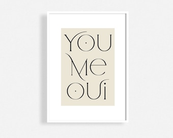 You Me Oui Love Art Print Couple Poster Love Quote French Word Wall Art Minimalist Wall Art Decorative Quote Print Anniversary Gift