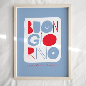 Buon Giorno Amore Mio Citation italienne Impression d’art Bonjour Amour Art mural Bleu Rouge Chambre Affiche Décor Italie Souvenirs de voyage Œuvre d’art
