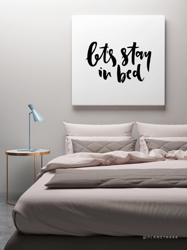 Let S Stay In Bed Handlettered Short Weekend Sunday Bedroom Couple Love Quote Poster Prints Printable Wall Art Home Decor Artwork Design