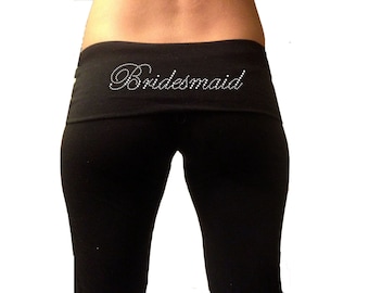 Bridesmaid Yoga Pants . Custom Bridesmaid Black Fold Over Yoga Pants . Bridesmaid Gift . Rhinestone Bridesmaid