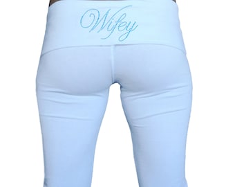 Wifey Pants.  Custom Wifey Fold Over Yoga Pants .  White Wifey Yoga Pants . Wifey Sweatpants . Honeymoon Attire