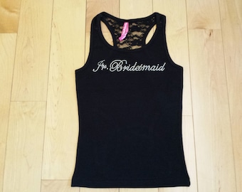 Jr. Bridesmaid Tank . Custom Jr Bridesmaid Tank. Custom Junior Bridesmaid Rhinestone Lace Tank . Junior Bridesmaid gift