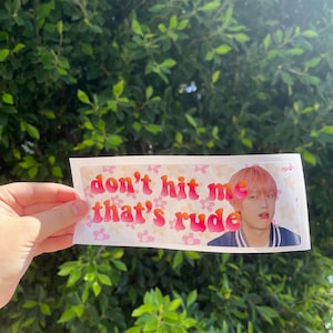 don&#39;t hit me that&#39;s rude engene (bumper stickers)