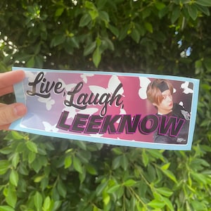 LIVE LAUGH LEEKNOW (bumper stickers)