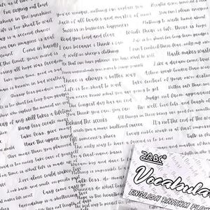 May include: A close-up of a white background with black text. The text is in a handwritten style and includes inspirational quotes and sayings. The text includes phrases like "Life is too short to wait", "Take less, give more", and "Haste makes waste".