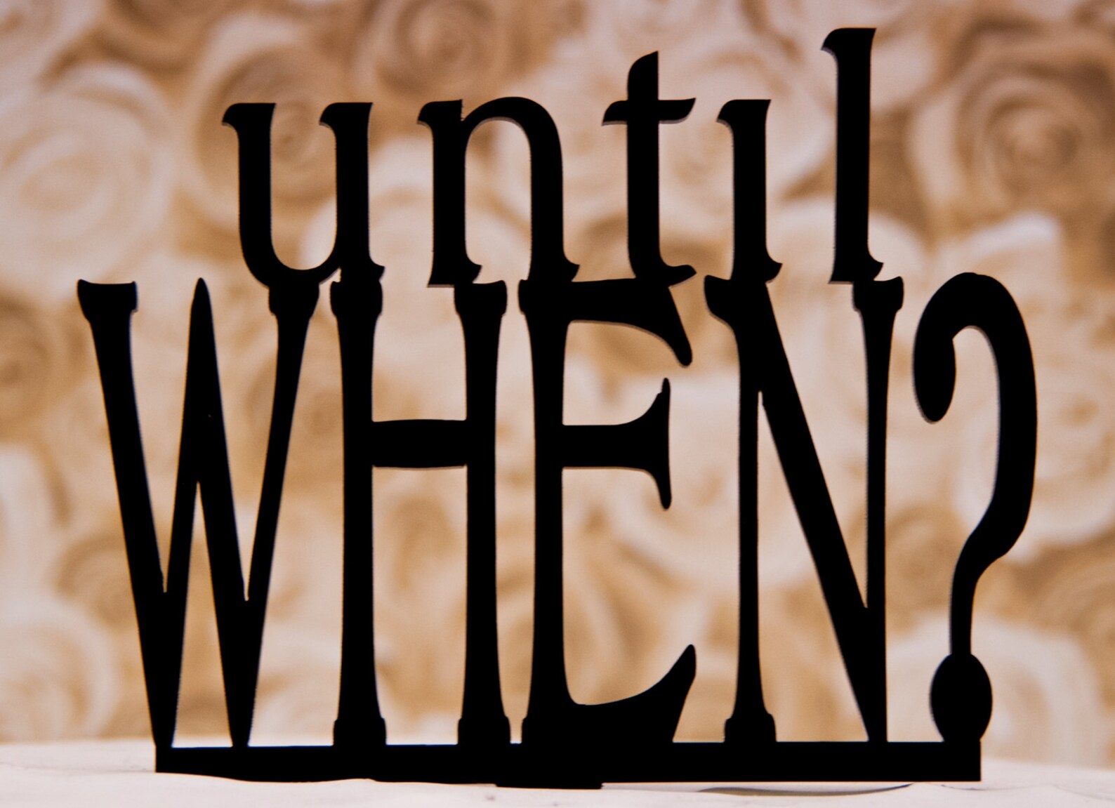 Until when. Until when
