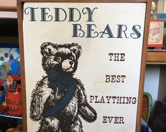 Teddy Bears The Best Plaything ever invented hand carved wooden sign Great finds from Lisa