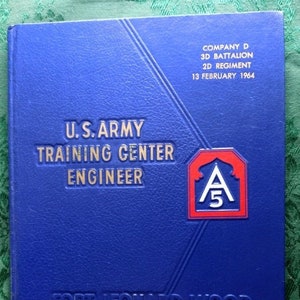 Original  Feb 13 1964 Fort Leonard Wood Missouri Military Yearbook Company D 3rd Battalion 2nd Regiment US Army Training Center Vietnam Era