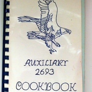 1989 Eagles Auxiliary 2693 Cookbook Jefferson City Missouri Recipes Sylvia Webster Bea Kempker Alline Whitener Wanda Stayton Lola Deuser