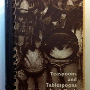 1980 Teaspoons and Tablespoons Cook Book Mercy Hospital Auxiliary Urbana Illinois Sister Mary Gabriel Curby Dedication Susan Bowe 1st Print