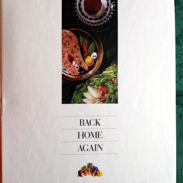 Original 1993 Back Home Again Cookbook Junior League Of Indianapolis Indiana A Culinary Collection Audrey Stehle Nancy Meers Kathy Volker