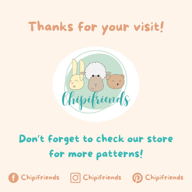 Puede incluir: Un c&iacute;rculo azul claro con el texto "Chipifriends" en blanco. Dentro del c&iacute;rculo hay tres caras de animales de dibujos animados: un conejo, una oveja y un oso. El texto "&iexcl;Gracias por tu visita!" est&aacute; encima del c&iacute;rculo y el texto "&iexcl;No olvides visitar nuestra tienda para ver m&aacute;s patrones!" est&aacute; debajo del c&iacute;rculo. Los iconos de redes sociales para Facebook, Instagram y Pinterest est&aacute;n debajo del texto con el texto "Chipifriends" junto a cada icono.