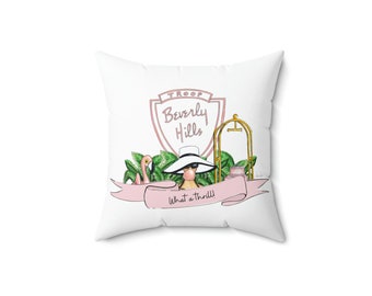 Troop Beverly Hills What A Thrill Square Pillow, Beverly Hills Gift, Ladies Beverly Hills Birthday, Birthday Gift, Room Decor
