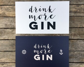 Sign "Drink more Gin"