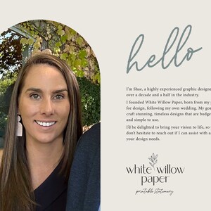 K&ouml;nnte beinhalten: Eine Frau l&auml;chelt vor einem gr&uuml;nen Hintergrund. Der Text "hello" ist in hellblau geschrieben. Der Text "I'm Shae, a highly experienced graphic designer with over a decade and a half in the industry. I founded White Willow Paper, born from my passion for design, following my own wedding. My goal is to craft stunning, timeless designs that are budget-friendly and simple to use. I'd be delighted to bring your vision to life, so please don't hesitate to reach out if I can assist with any of your design needs." ist in Schwarz geschrieben. Der Text "white willow paper printable stationery" ist in Schwarz geschrieben.