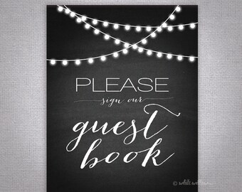 Wedding Guest Book Sign (Chalkboard) (Printable File Only); Printable Wedding Signs; Printable Guest Book Sign; Printable Chalkbord Sign