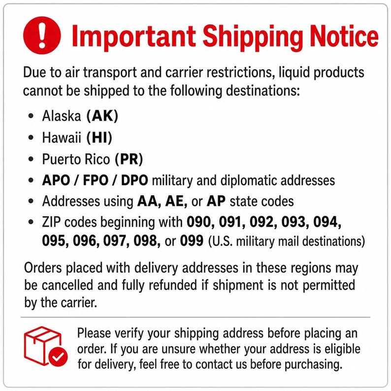 Puede incluir: Un letrero informativo blanco con texto negro y un icono de signo de exclamaci&oacute;n rojo. El encabezado dice Important Shipping Notice. Enumera destinos restringidos para productos l&iacute;quidos, incluidos Alaska, Haw&aacute;i, Puerto Rico y varias direcciones militares.