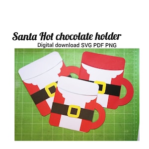 Santa Hot Chocolate holder, Envelope Gift Card, Christmas cocoa mugs SVG PNG PDF