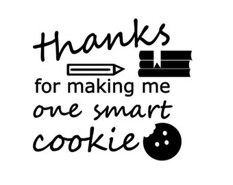 Thanks for making me one smart cookie, cricut svg, christmas pot holder, teacher gift