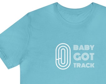 Baby Got Track Shirt, Shotput, Long Jump, Hurdles, Sprint, Funny Running Shirt, Track Team Shirt, Live Running Shirt