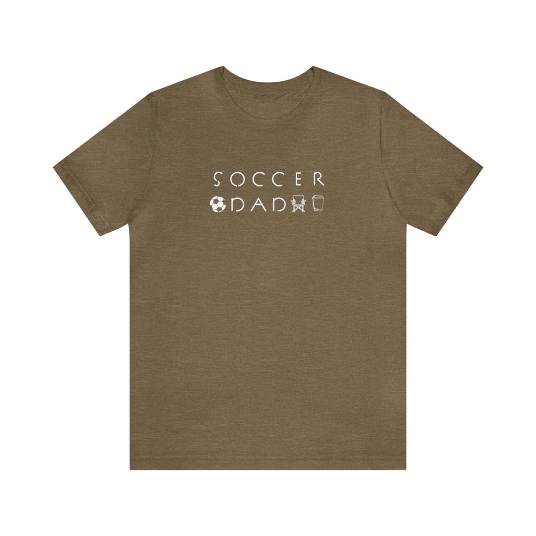 Soccer Dad Shirt Soccer Parent Shirt Funny Soccer Shirt - Etsy
