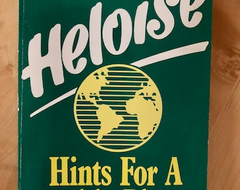 Heloise Hints for a Healthy Planet/ 1990 Vintage Paperback 1st Edition