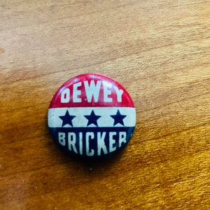 Vintage 1944 Thomas Dewey Campaign Button/ &quot;Dewey Bricker&quot;/ 1944 Republican Primary/ 1944 Election/ Thomas Dewey
