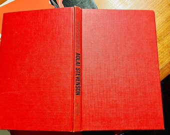 Vintage Book: The Wit and Wisdom Adlai Stevenson/ 1965 First Edition/ Compilation of Stevenson's Humor Collected by Ted Koppel and Others
