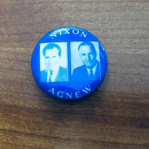 Vintage 1968 Political Button/ Richard Nixon/ &quot;Nixon Agnew&quot;/ 1968 Presidential Election