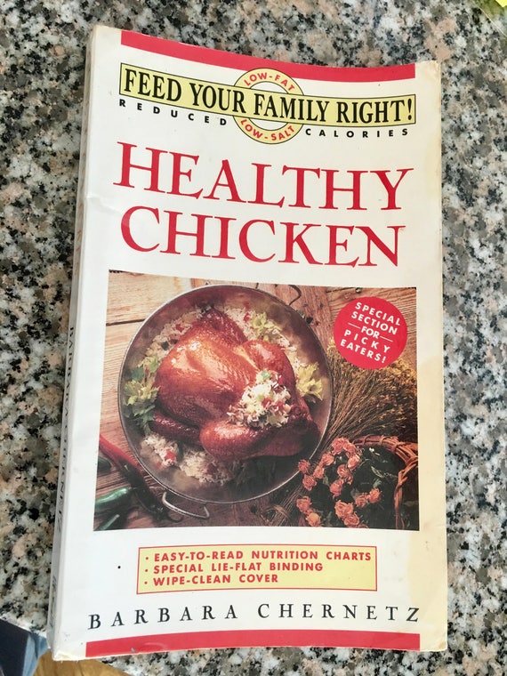 Vintage Cookbook Healthy Chicken 1991 Spiral Bound Chicken Cookbook Healthy Chicken Recipes - 