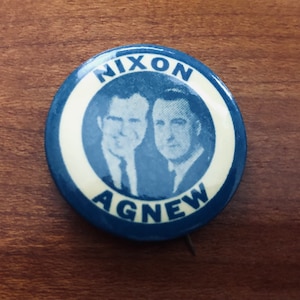 Vintage 1968 Political Button/ &quot;Nixon Agnew&quot;/ 1968 Presidential Election