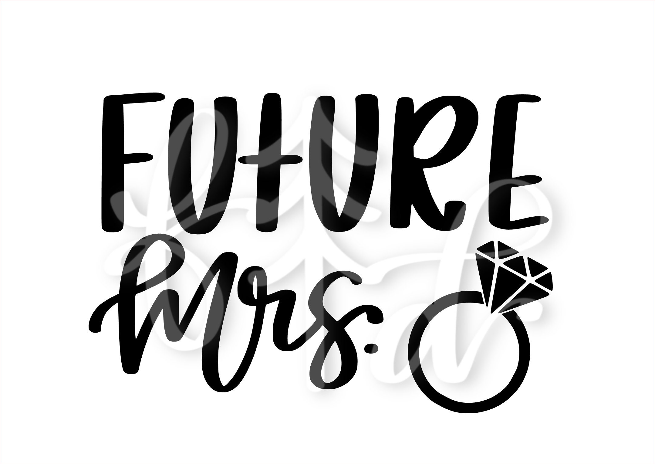 Future Mrs. Cut File - Etsy