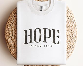 Sudadera de cuello redondo "Esperanza" / Salmo 130:5 Ropa minimalista de fe