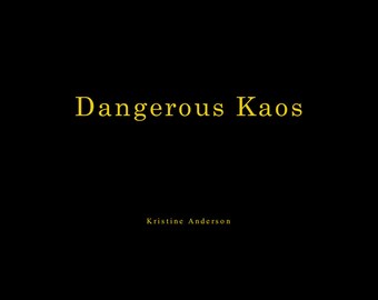 Dangerous Kaos