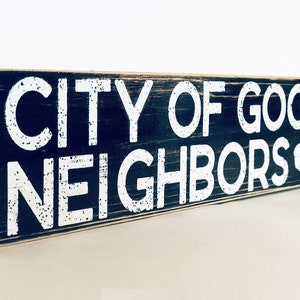 Buffalo City of good neighbors (BLACK) wooden sign