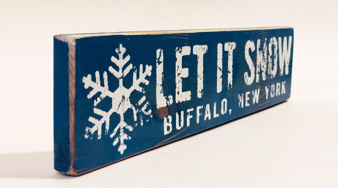 Let It Snow Buffalo New York Wooden Sign Etsy