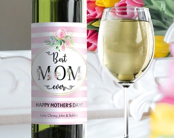 Mother's Day Gift Wine Label - Best Mom Ever - Pink Flowers - 12003W