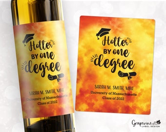 Hotter By One Degree Grad Wine Label - Fire - 15012W