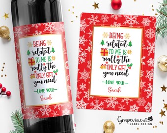 Funny Christmas Relative Gift Wine Label - Being Related - 14007C