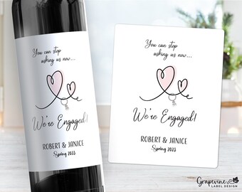 Engagement Announcement Wine Label - Stop Asking - Funny - 16005