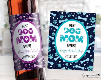 Dog Mom Mother's Day Wine Label - Best Dog Mom Ever - 12005W
