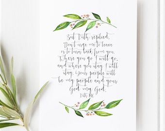 Ruth 1:16 Scripture Print, Where You Go I'll Go, Christian Wedding Gift, Marriage Bible Verse Decor